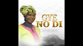 Esther Smith - Agyedifo Ntaban Instru