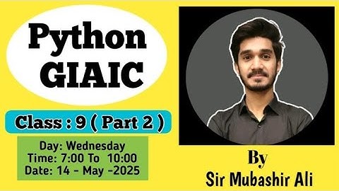 GIAIC: Class 9 ( Part-II ) Quarter 3 Sir Mubashir Ali OOP Class