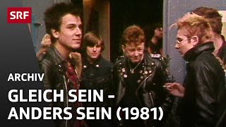 Gleich sein - anders sein (1981) | Eigener Stil oder Modediktat? | Teddy oder Punk | SRF Archiv