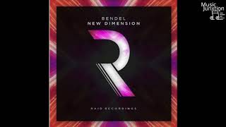 Bendel - New dimension "OUT NOW"