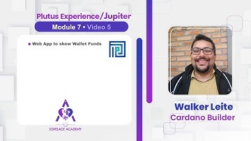Module 7 episode 5 Plutus experience free course / Jupiter web app to show wallet funds #plutus