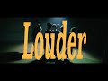 D.O.L - Louder (Music Video)