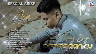 ARIEF | TOLONG JAGA PERASAANKU |FULL ARIEF