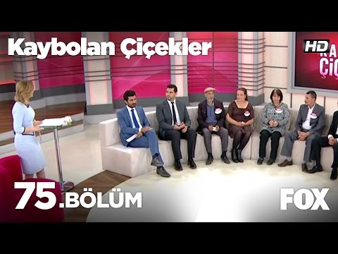 Kaybolan Çiçekler 75. Bölüm