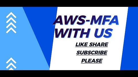 Easy Setup MFA in AWS | Secure your AWS Account Using Google Authenticator.