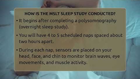 How Is The MSLT Sleep Study Conducted? - Sleep Apnea Support Network
