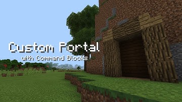 Custom Portal with Command Blocks - MCPE/Win10/Xbox/Switch