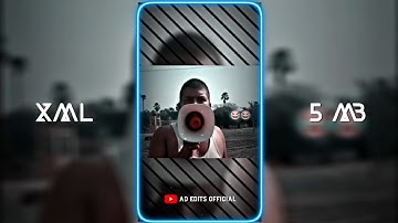 NEW TRAND XML FILE 😻💘 || NEW TREND XML FILE 🦋 || NEW TREND XML 💕 || #xml #5mb_xml @ADEditzOfficial