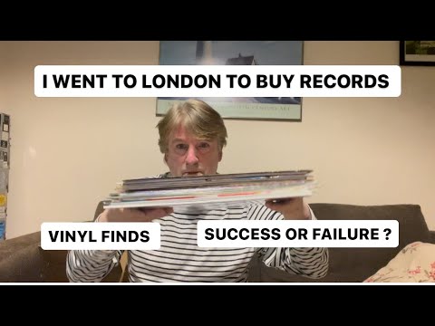 I WENT TO LONDON TO BUY RECORDS .. SUCCESS OR FAILURE ??