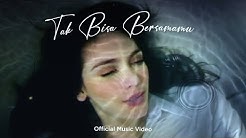 Luna maya - Tak Bisa Bersamamu (Official Music Video)  - Durasi: 3:59. 