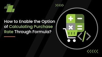 How to Enable the Option of Calculating Purchase Rate Through Formula ?