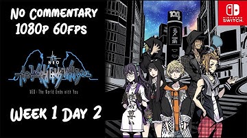 NEO: The World Ends with You - Walkthrough | Week 1, Day 2 (No Commentary, 1080p60)