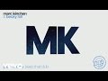 MK & Becky Hill - Stuk van mij (Keep That Dub) [Audio]