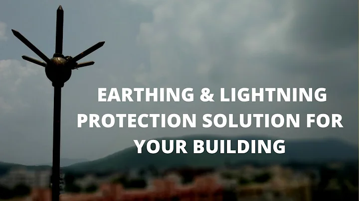 Full Lightning Protection Solution for your buildings and equipment's