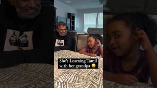She’s learning Tamil with தாத்தா ?