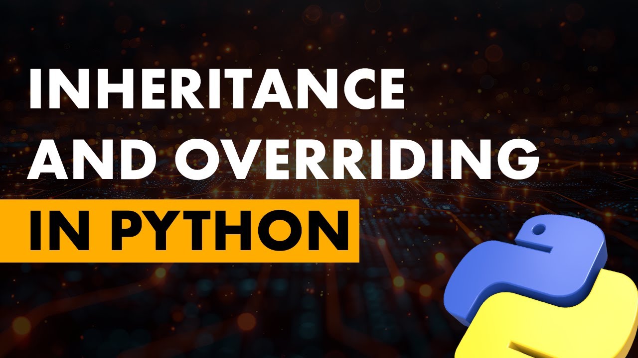Inheritance and Overriding Python | iNeuron - YouTube