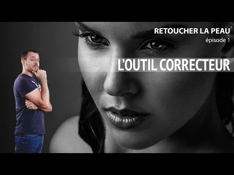 Tutoriel retouche de peau à l&#039;outil correcteur (1)