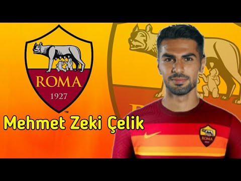 Mehmet Zeki Çelik - Welcome To A.S. Roma - 2021/2022 - Best Skills & Goals