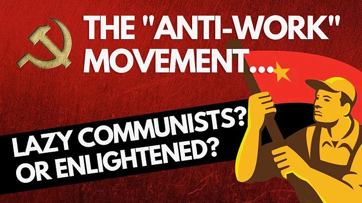 Reddit's "Anti-Work" Movement, Lazy Communists or ...