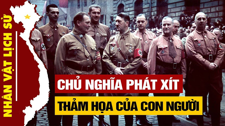 Chủ nghĩa phát xít hình thành thời gian nào năm 2024