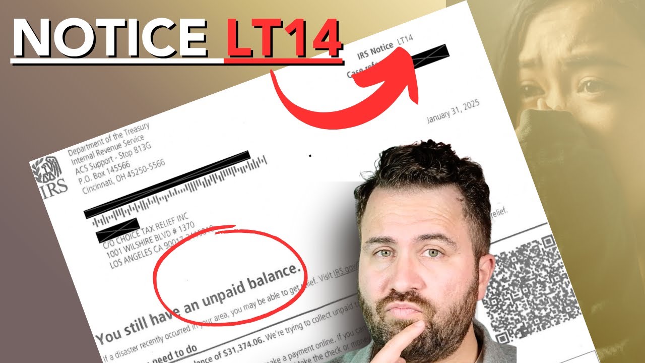 IRS Notice LT14 The IRS Isn t Letting You Forget About Your Balance Irs notice lt14 the irs isn t letting you forget about your balance