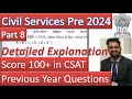 Complete CSAT for UPSC 2024 Prelims Part 8 | Maths Previous Year Questions Detailed Analysis Ans Pre