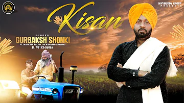 Kisan | Full Video | Gurbaksh Shonki | Hwy Group Music | Latest Punjabi Songs 2021