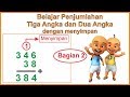 Belajar penjumlahan bilangan 3 angka dan 2 angka dengan menyimpan part 1 -  matematika kelas 2 SD