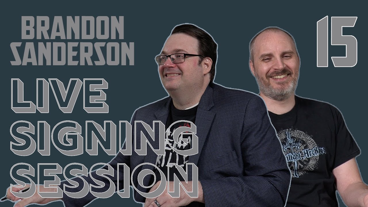 15 - Brandon Sanderson Live Signing Session With Special Guests Dan Wells 