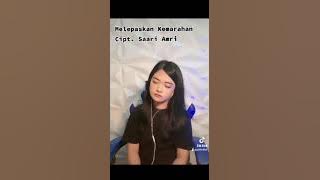 melepaskan kemarahan#ELIA#COVER#PIPIT#komposer #saariamri 