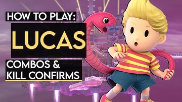 How To Play LUCAS: Basic Combos & Kill Confirms (Super Smash Bros. Ultimate)