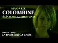 Major lee  colombine vidoclip officiel remasteris