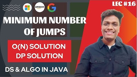 #16 Minimum Number of Jumps | Jump Game - II LeetCode | O(N) + DP Solution 🔥