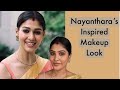 Nayantharas diwali makeup look  nayantharas inspired makeup look  nayanthara makeup creation