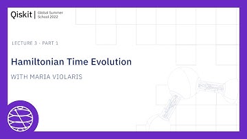 Hamiltonian Time Evolution - Part 1