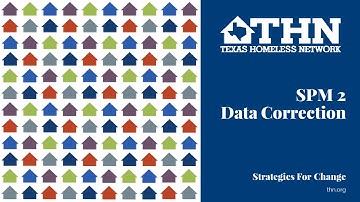 HMIS Quick Train: System Performance Measure 2 Data Correction