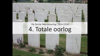 4. Totale oorlog (vmbo eindexamen - De Eerste Wereldoorlog 1914-1918)