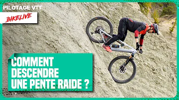 Comment descendre une pente raide en VTT ?