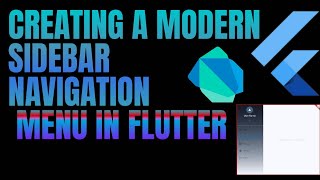 CREATING A MODERN SIDEBAR NAVIGATION MENU IN FLUTTER