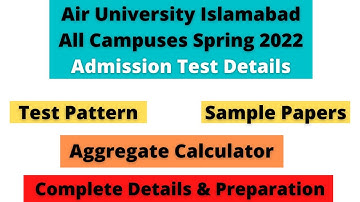 Air University Islamabad Test Pattern | How To Calculate Merit Aggregate 2022