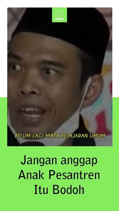 Jangan anggap anak Pesantren itu bodoh #shorts #ustadzabdulsomad #uas #pesantren #santri #viralvideo