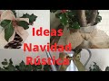 NAVIDAD RÚSTICA-Ideas de DECORACIÓN/2