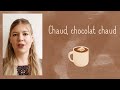 Les comptines de pauline  chaud chocolat chaud canon 3 voix