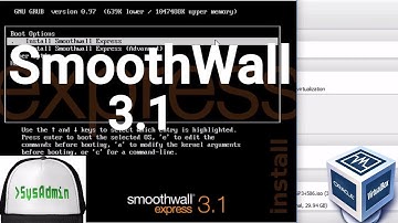 Smoothwall Express 3.1 Firewall Installation + Overview on Oracle VirtualBox [2017]
