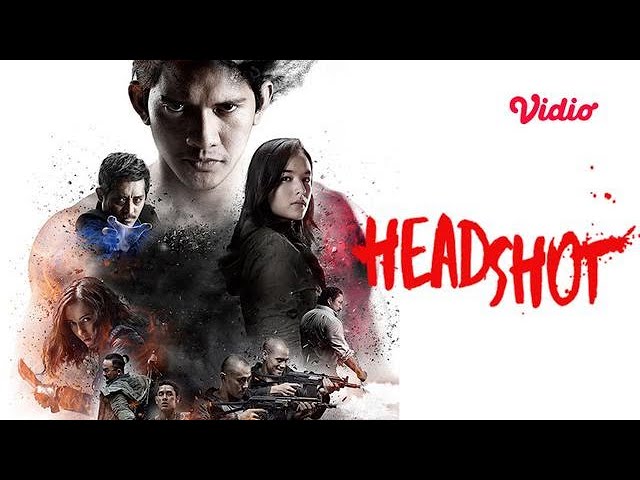 Headshot - Indonesian Action Movie class=