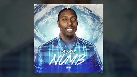 A - Dot  (officialadot) -  Numb  (The last words o...