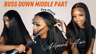 BUSS DOWN MIDDLE PART | HD LACE WIG Install TALK THROUGH | ft.ALIPEARL  Hair