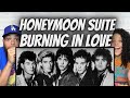 AWESOME!| FIRST TIME HEARING Honeymoon Suite -  Burning In Love REACTION