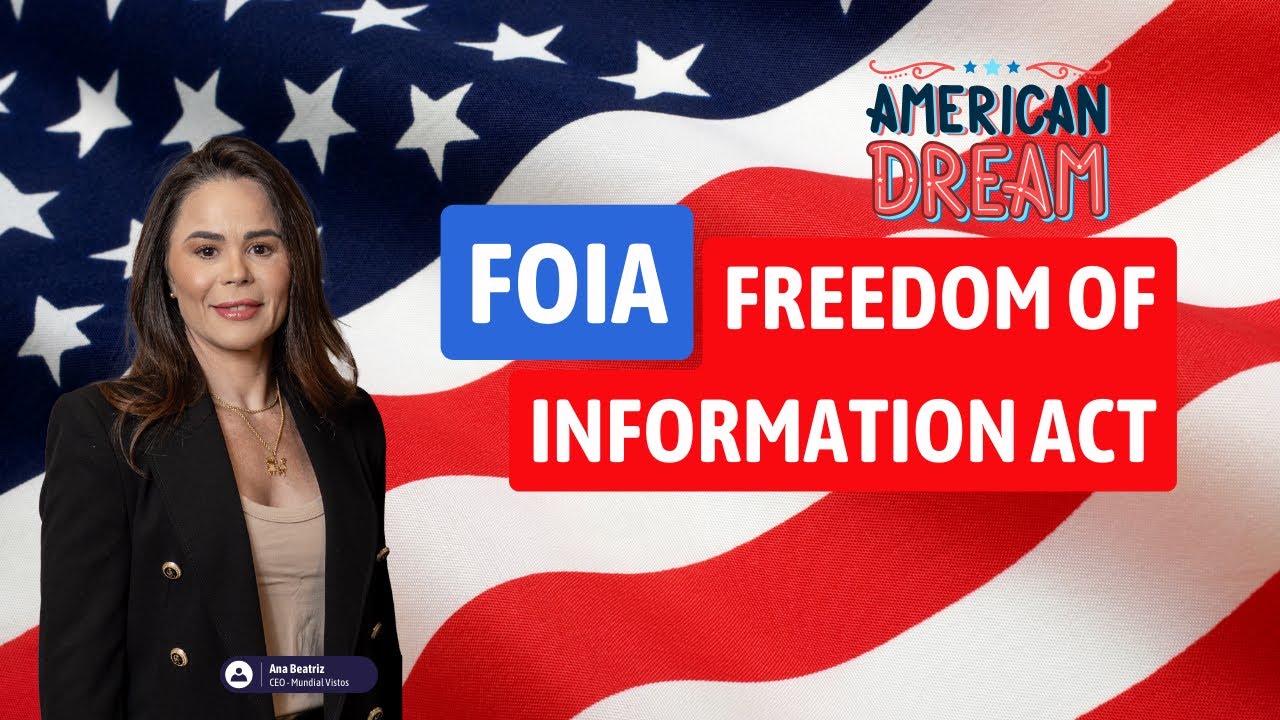 FOIA. Desvende informações ocultas, guardadas a seu respeito, pelo Governo Americano.