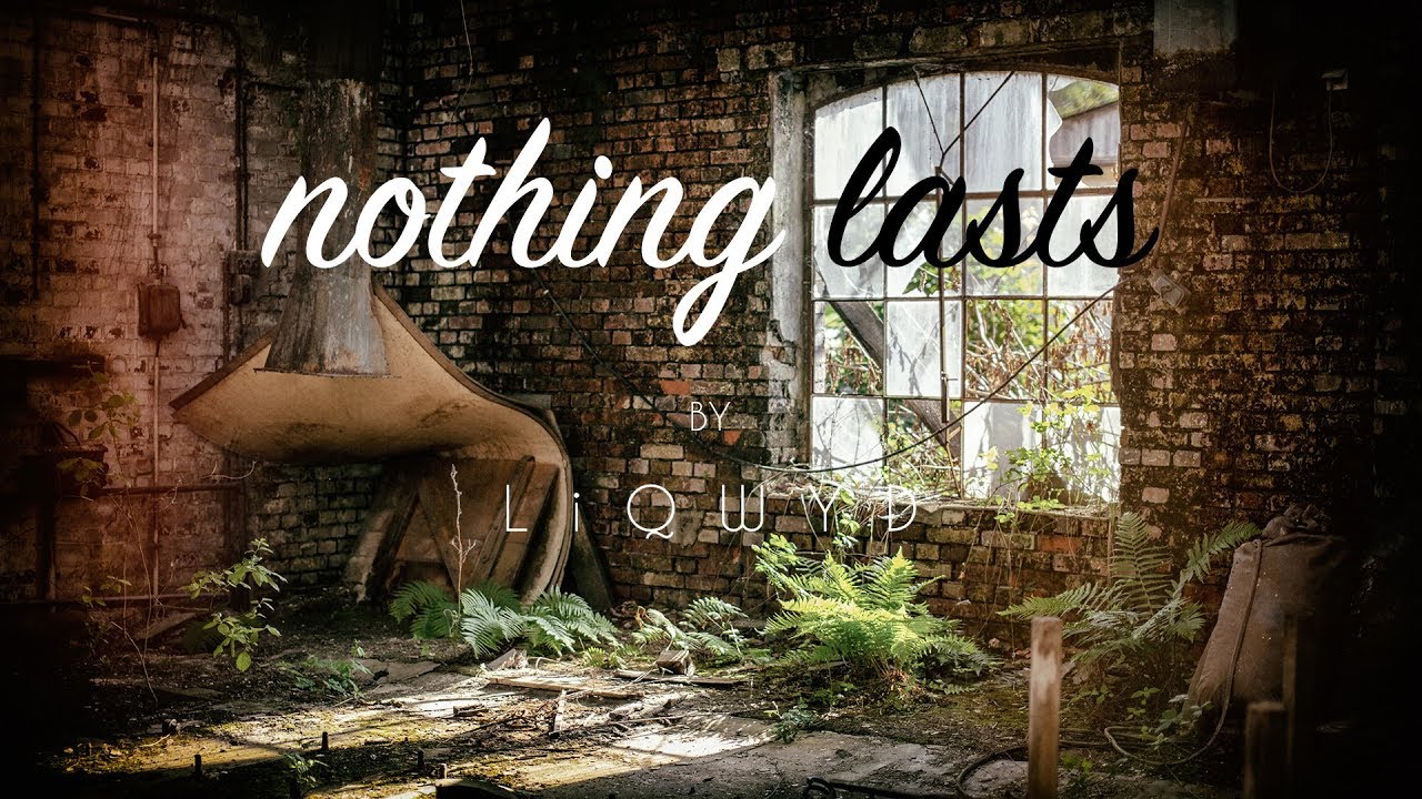 nothing else matters lyrics LiQWYD - Nothing Lasts